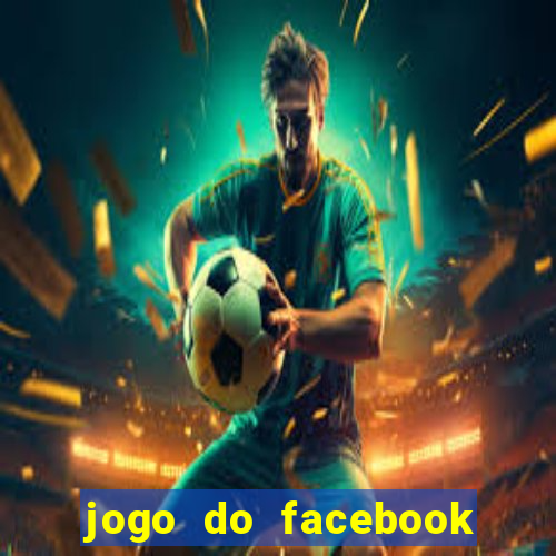 jogo do facebook candy crush saga